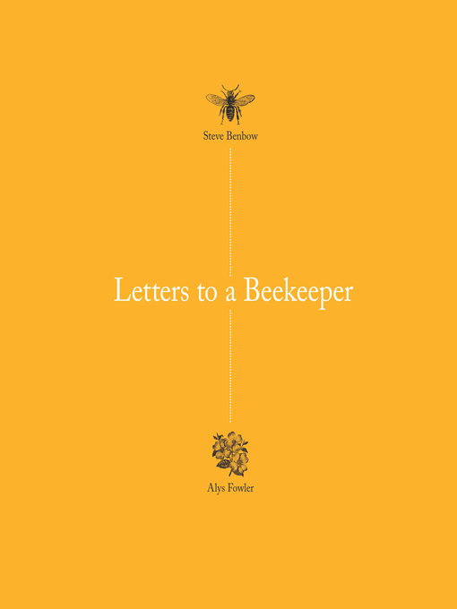 Title details for Letters to a Beekeeper by Alys Fowler - Available